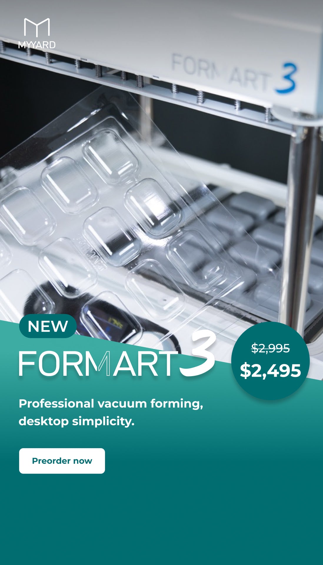 MYYARD FORMART 3 Next-Generation Desktop Vacuum Former – Advanced Thermoforming Machine