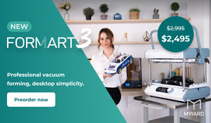 MYYARD FORMART 3 Next-Generation Desktop Vacuum Former – Advanced Thermoforming Machine